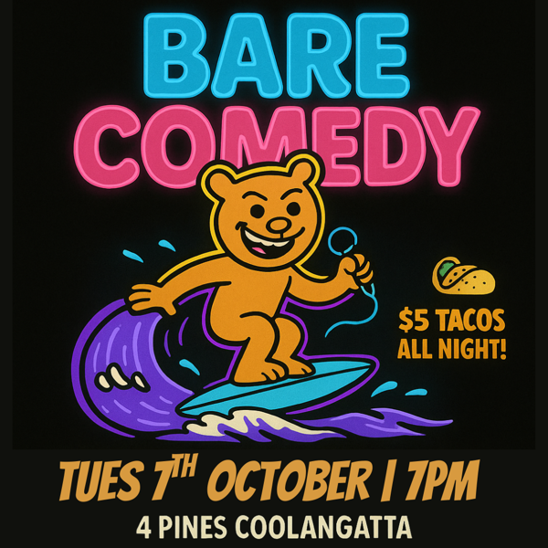 Bare Comedy Night at 4 Pines Coolangatta 🎤🤣