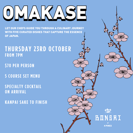 Omakase Night - 5 Course Dinner at Bonsai 