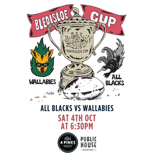 Bledisloe All Blacks VS. Wallabies Live & Loud at Public House Newport! 🏉 
