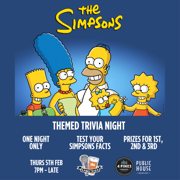 Simpsons Themed Trivia at 4 Pines Public House