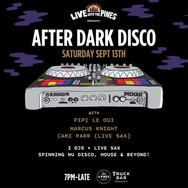 Live with the Pines - After Dark Disco 🪩